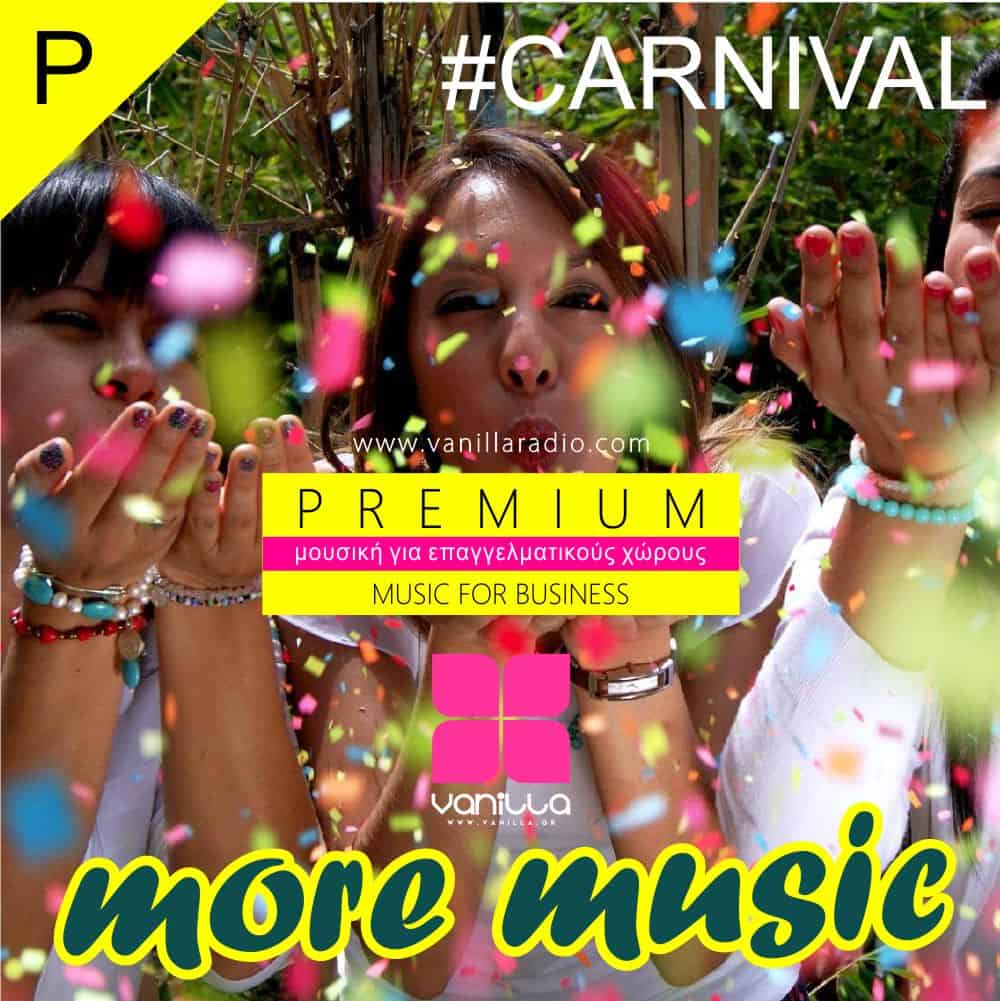 vanillaradio premium 2025 - more music - carnival - καρναβαλι 2025 - PREMIUM MUSIC - ΑΠΟΚΡΙΕΣ - ΚΑΡΝΑΒΑΛΙ